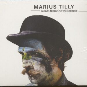 Marius Tilly - Words From The Wilderness (CD)