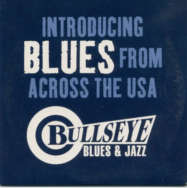 Various - Bullseye Blues & Jazz - Introducing Blues From Acorss The USA (CD)