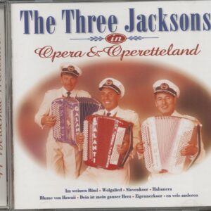 The 3 Jacksons - In Opera & Opretteland