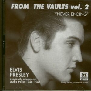 Elvis Presley - From The Vaults Vol.2 - Never Ending (CD)