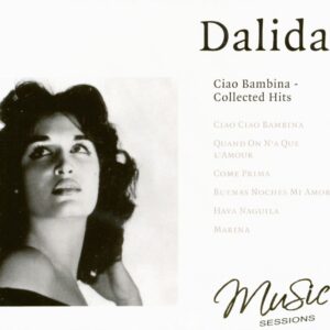 Dalida - Ciao Bambina - Collected Hits (CD)