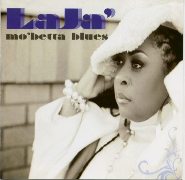 Laja Ferlance - Mo' Betta Blues