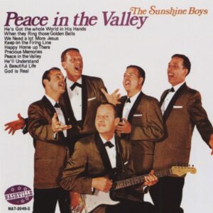 SUNSHINE BOYS - Peace In The Valley (1960)