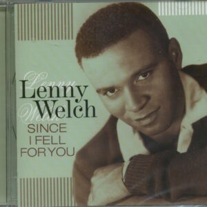 Lenny Welch - Since I Fell for You (CD)