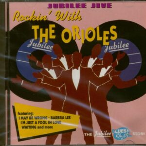 The Orioles - Jubilee Jive