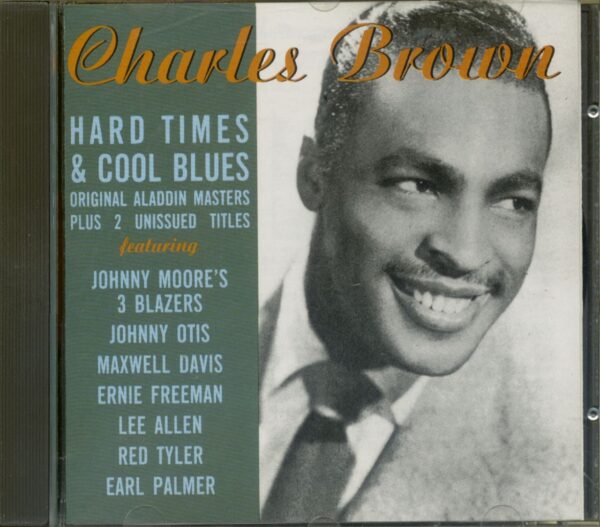 Charles Brown - Hard Times & Cool Blues (CD)