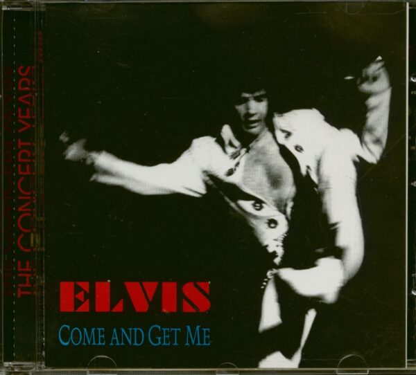 Elvis Presley - Come And Get Me (CD