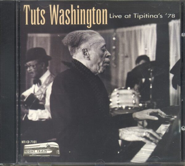 Tuts Washington - Live At Tipitina's '78 (CD)