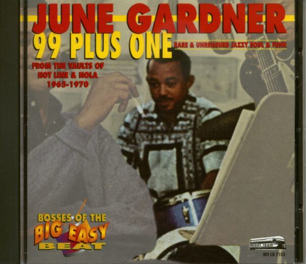 June Gardner - 99 Plus One: Rare & Unissued Jazzy Soul & Fun (CD)