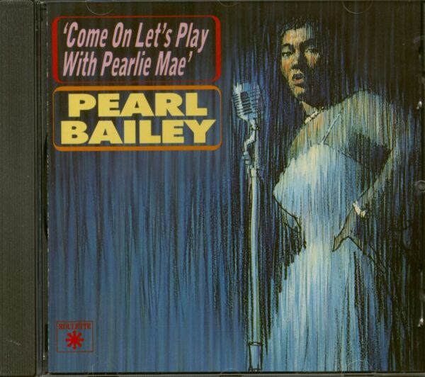 Pearl Bailey - Come On Let's Play With Pearlie Mae (CD)