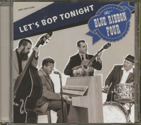 The Blue Ribbon Four - Let's Bop Tonight (CD)