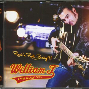 William T & The Black 50's - Rock'n'Roll..Baby!!! (CD)