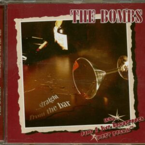 The Bombs - Straight From The Bar