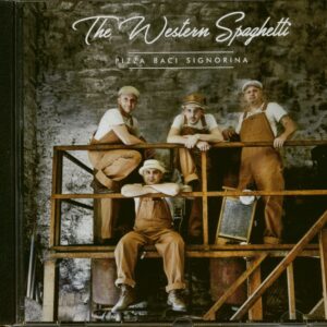 The Western Spaghetti - Pizza Baci Signorina (CD)