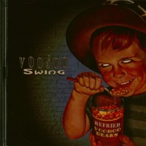 Voodoo Swing - Refried Voodoo Beans (CD)