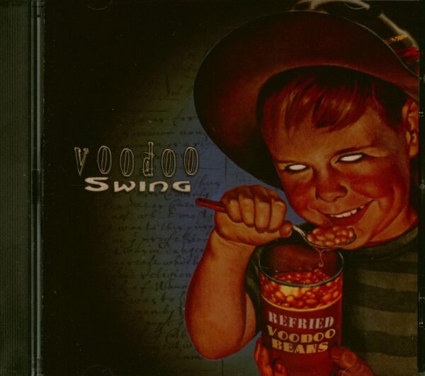 Voodoo Swing - Refried Voodoo Beans (CD)