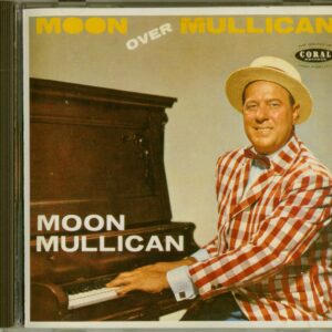 Moon Mullican - Moon Over Mullican - Moon's Rock (CD