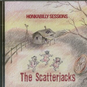 The Scatterjacks - Honkabilly Sessions (CD)