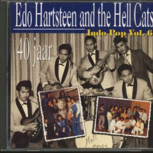 Edo Hartsteen & The Hell Cats - Indo Pop Vol.6 (CD)