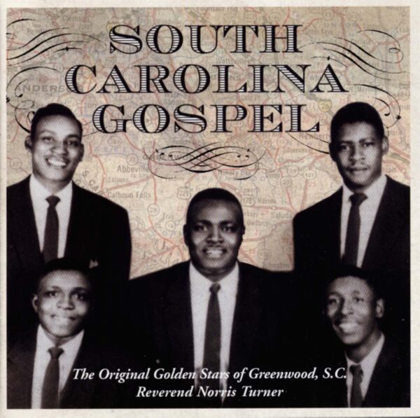 Original Golden Stars Of  Greenwood - South Carolina Gospel (CD)