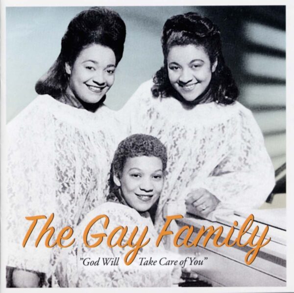 GAY FAMILY - God Will Take Care Of You (CD)