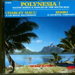 Various - Polynesia! Native Songs & Dances Of The South Seas (CD)