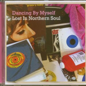 Various - Dancing By Myself - Lost In Northern Soul (CD)