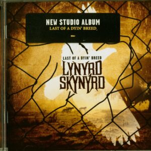 Lynyrd Skynyrd - Last Of A Dyin' Breed (CD)