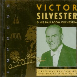 Victor Silvester - Slow Slow Quick Quick Slow (CD)