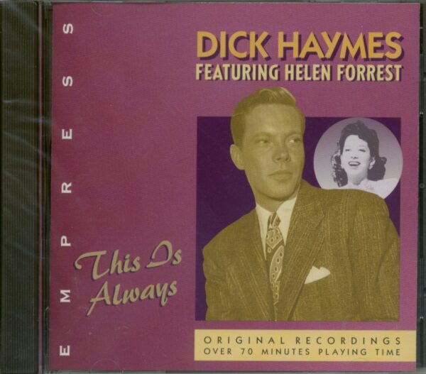 Dick Haymes - This Is Always - Dick Haymes feat. Helen Forrest (CD)