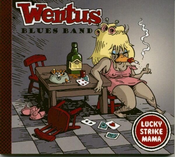 Wentus Blues Band - Lucky Strike Mama