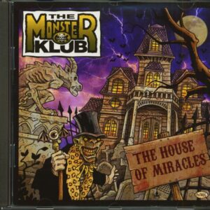 The Monster Club - The House Of Miracles (CD)