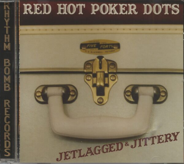 RED HOT POKER DOTS - Jetlagged & Jittery