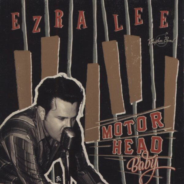 Ezra Lee - Motor Head Baby (CD)