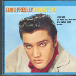 Elvis Presley - Loving You (CD US Version)