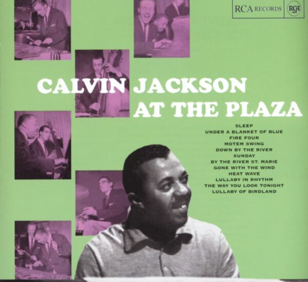 Calvin Jackson - At The Plaza