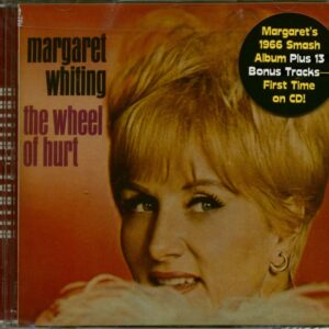 Margaret Whiting - The Wheel Of Hurt (CD)