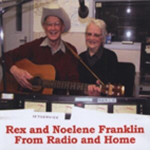 Rex & Noelene  Franklin - From Radio And Home - Rarities (2011)