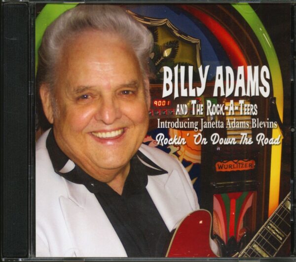 Billy Adams - Rockin' On Down The Road (CD)