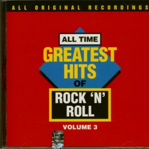 Various - All-Time Greatest Hits Of Rock And Roll Vol.3 (CD)