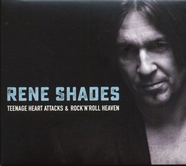 Rene Shades - Teenage Heart Attacks & Rock'n'Roll Heaven (CD)