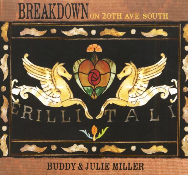 Buddy & Julie Miller - Breakdown On 20th Ave. South (CD)