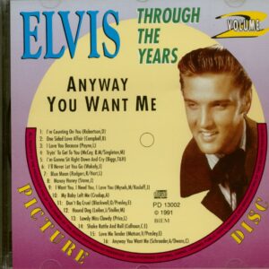 Elvis  Presley - Through The Years Vol.2 - Anyway You Want Me (CD)