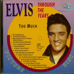 Elvis  Presley - Through The Years Vol.3 - Too Much (CD)