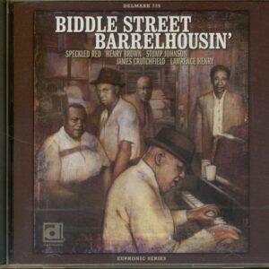 Various - Biddle Street Barrelhousin'