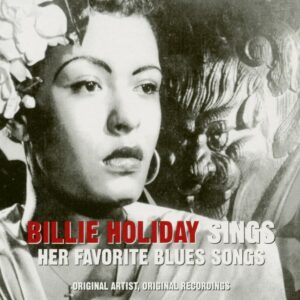 Billie Holiday - Sings Her Favorite Blues Songs (CD)