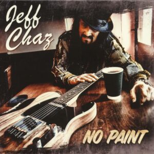 Jeff Chaz - No Paint (CD)