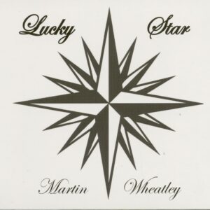 Martin Wheatley - Lucky Star (CD)