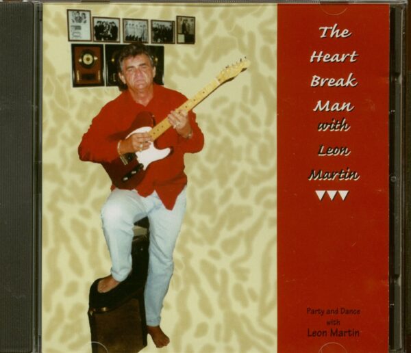 Leon Martin - The Heart Break Man with Leon Martin & Special Guest Jimmy Hall (CD)