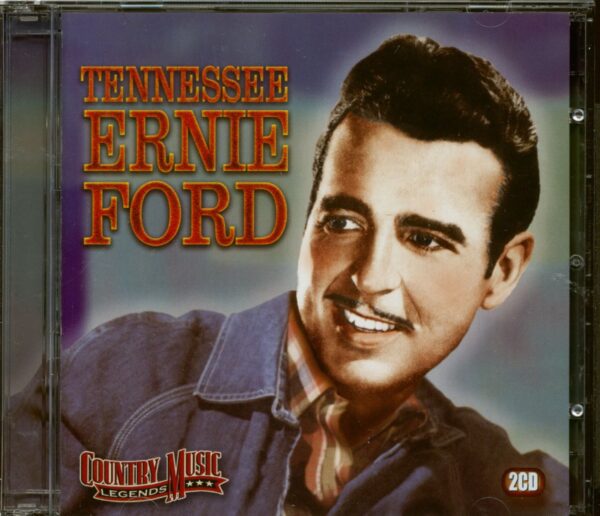 Tennessee Ernie Ford - Country Music Legends (2-CD)